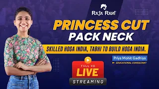 🔴Live Princess Cut Pack Neck Blouse - Free Workshop by PriyaMG | Raja-Rani Coaching