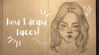 SKETCH PROCESS/ how I draw faces