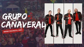 Grupo Cañaveral - Show en VIVO - 15 de Septiembre Pachuca