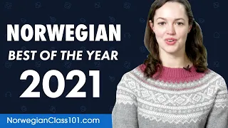 Learn Norwegian in 4.5 Hours - The Best of 2021