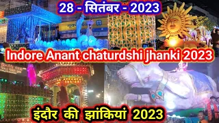 इंदौर अनंत चतुर्दशी झांकी 28 सितंबर 2023 Indore Anant chaturdshi jhanki 2023 इंदौर की झांकियां 2023
