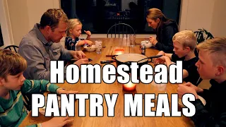 3 Homestead PANTRY MEALS | Cooking from Scratch