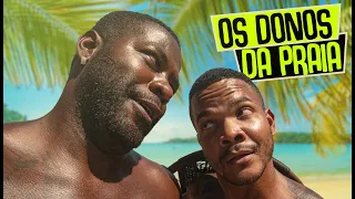 OS DONOS DA PRAIA