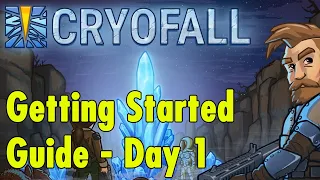 Cryofall - Getting Started Guide - Day 1