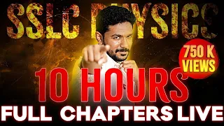 SSLC Physics Public Exam | Physics Full Chapter Revision | 10 Hours Live | Exam Winner