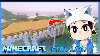 【MINECRAFT SURVIVAL】KESIALAN MAMAT LIVE BIKIN ATAP STORAGE ROOM - Vtuber Indonesia