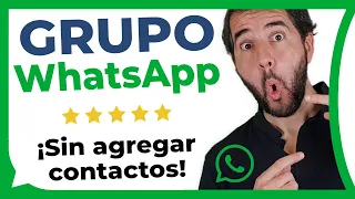 Cómo crear un GRUPO de WHATSAPP SIN AGREGAR CONTACTOS