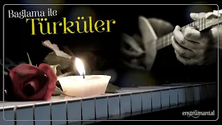 Bağlama ile Türküler ♫ Enstrümantal Fon Müzikleri (1 Saat)