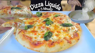 PIZZA LIQUIDA in 5 MINUTI facilissima basta un cucchiaio!