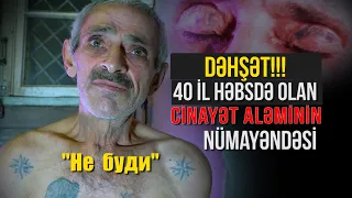 Vahiməli "Belıy Lebed" həbsxanasında cəza çəkən НЕ БУДИ ləqəbli qatı cinayətkar | Nail Kəmərli
