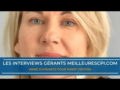 Les interviews d'experts MeilleureSCPI.com - Anne Schwartz - PAREF GESTION 2