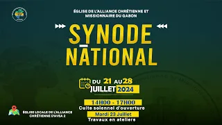 Bienvenue à l'ouverture du SYNODE National
