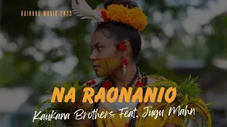 Kaukauna Brothers - Na Raonanio (ft. Jugu Mahn)