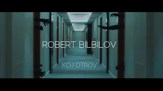 Robert Bilbilov - Koj Otrov (Official Music Video)