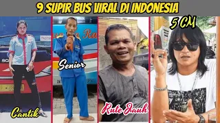 9 Supir Bus Viral di Indonesia
