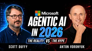 Microsoft Agentic AI in 2026: The Reality vs The Hype I Scott Duffy #MicrosoftAI #AgenticAI