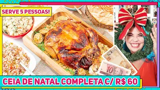 CEIA DE NATAL COMPLETA COM SÓ 60 REAIS | Serve 5 Pessoas e tem até Sobremesa! Receitas de Minuto 719
