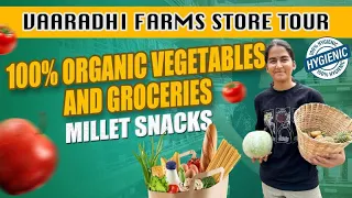 Vaaradhifarms store tour | 9390605720 | 100% organic products