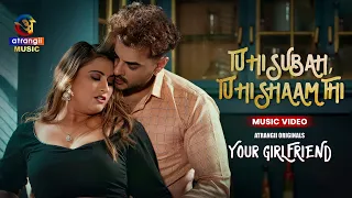 YOUR GIRLFRIEND Part 1 | Atrangii Originals | Web Series | Streaming Now on Atrangii App