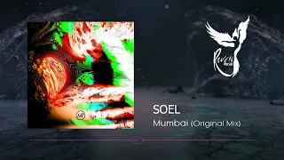 PREMIERE: SOEL -  Mumbai (Original Mix) [Renaissance]