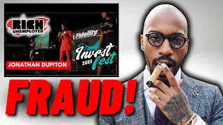 Jonathan Dupiton - Rich and Unemployed Podcast - Fraud Fumble - Financial Advisor Reacts