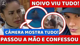 🔥Sthe CONFESSA QUE PASSOU A MÃO em Dynho e se DESESPERA QUE CÂMERA PEGOU TUDO, o NOIVO VIU TUDO