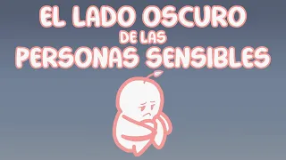 El Lado Oscuro de las Personas Altamente Sensibles (PAS) | Psych2Go