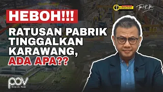 PABRIK BANYAK BERPINDAH, KENAPA? - KOTA KARAWANG