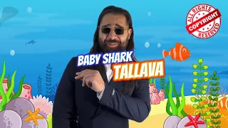 SEBO Tallava - Baby Shark Tallava | prod. by Edin Guantiero