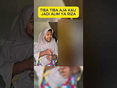 TIBA TIBA AJA KAU JADI ALIM YA RIZA #asmr #fyp #shorts #shortvideo #satisfyling