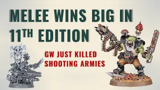 GW Chose Melee: Why 11th Edition is Going to Kill Shooting Armies