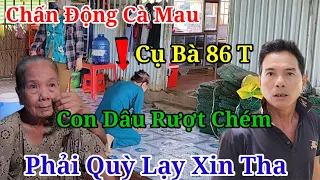 Cụ Bà 86 Tuổi Bị Con Dâu Rượt Ch.ém Phải Quỳ Lạy Xin Tha / Giáp Mặt Con Dâu