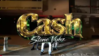 STONE VYBZ - CASH [Official Video 2026]