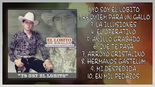 El Lobito De Sinaloa "Yo Soy El Lobito" Con La Banda Santa Cruz | DISCO COMPLETO