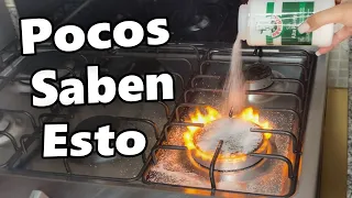 Solo echa SAL en el Quemador de la ESTUFA  ¡El vendedor de Gas me dijo que NO revelara el SECRETO