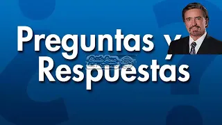 PREGUNTAS Y RESPUESTAS- Ps: Armando Alducín