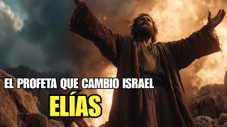 Elías: El Profeta del Fuego | La Historia que Transformó a Israel