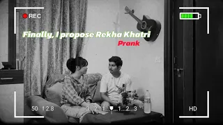 Finally, I propose Rekha Khatri🤣 | prank | @Mrmanishmehra00 