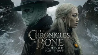 The Chronicles of Bone - Prologue Three: The Collector