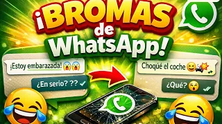 Recopilación de bromas de WhatsApp (son las mejores)