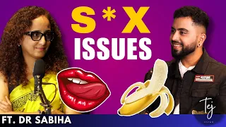 The Naked Truth with @drsabihaofficial  : Honest Conversations about S*x and Health | Tej Talks
