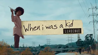 Lerocque - When I Was A Kid (Music Video - Alt Pop | Pop Music | Electropop) @Lerocque