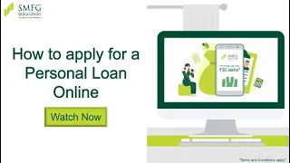 How to apply for a Personal Loan Online | SMFG India Credit