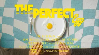 The Perfect Egg. [a short film]