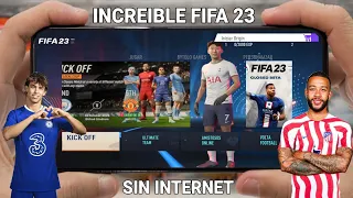 INCREIBLE FIFA 23 ACTUALIZADO GRAFICOS HD SIN INTERNET PARA ANDROID CON NUEVOS FICHAJES Y KITS