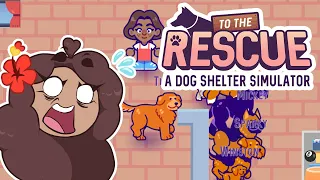 Unleashing CHAOS in Our Dog Shelter?! 🐶 To The Rescue! Dog Shelter Simulator • #4