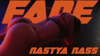 Nastya Nass | Kanye - Fade | Program In Description