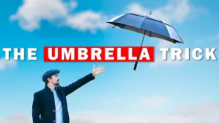 This week I learned the Umbrella Trick