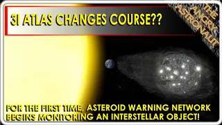 3I Atlas changes course??  For the first time, Asteroid Warning network tracks interstellar object!