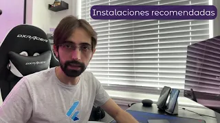 [S1/L03] Flutter Móvil: De cero a experto 2023 - Instalaciones necesarias (Menos Flutter)